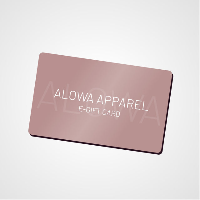 ALOWA APPAREL E-GIFT CARD - ALOWA APPAREL